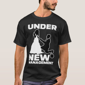 T-shirt Sous Nouvelle Gestion Mariage Hommes Enterrement d