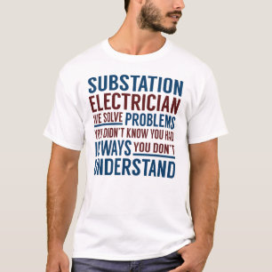 T-shirt Sous-station Électricien résoudre les problèmes