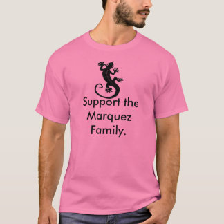 T-shirt Soutenez la famille Marquez.