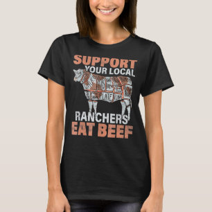 T-shirt Soutenez Vos Éleveurs Locaux Mangez Du Boeuf Éleva