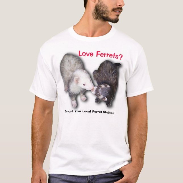 T-shirt Soutenez votre abri local de furet (Devant)