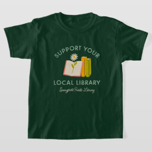 T-shirt Soutenez Votre Bibliothèque Locale Personnalisé
