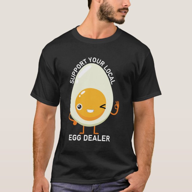 T-shirt Soutenez votre concessionnaire d'oeufs local Agric (Devant)