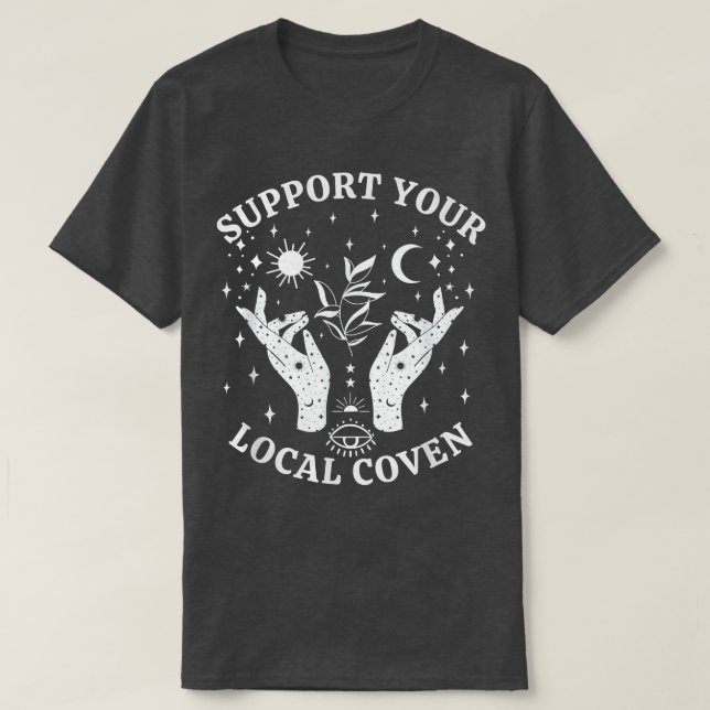 T-shirt Soutenez Votre Cuisinière Locale, Sorcière Esthéti (Design devant)