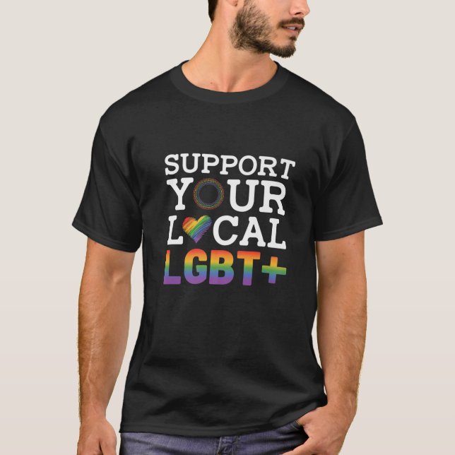 T-shirt Soutenez Votre Lgbt Local Lesbian Gay Fier Amour Q (Devant)
