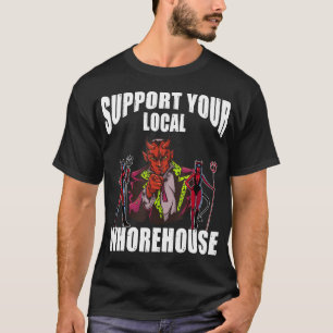 T-shirt Soutenez votre magasin local Whishouse sarkastisch