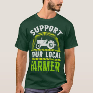 T-shirt Soutenez votre marque agricole locale agricole