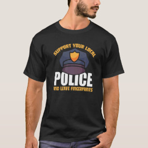 T-shirt Soutenez Votre Police Locale Et Laissez Les emprei