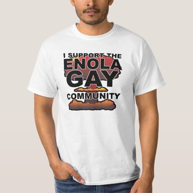 T-shirt Soutenir la communauté Enola Gay (Devant)