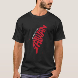 T-shirt Soutenir Un Taïwan Libre Géopolitique Monde Politi