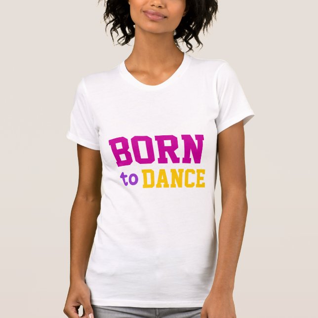 T-shirt Soutenu pour danser la chemise (Devant)