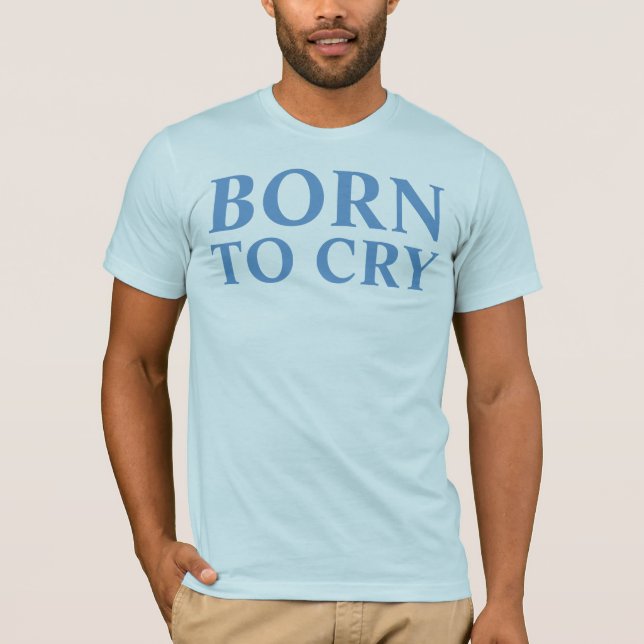 T-shirt soutenu pour pleurer (Devant)