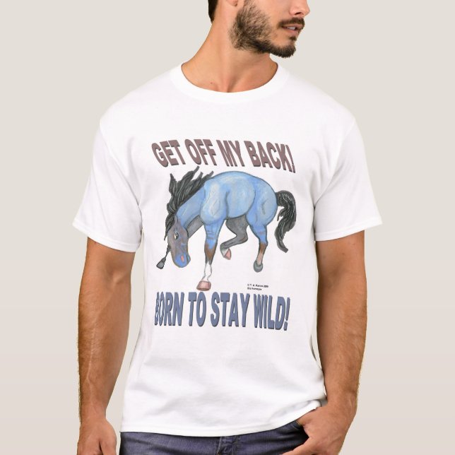 T-shirt Soutenu pour rester le cheval s'opposant sauvage (Devant)