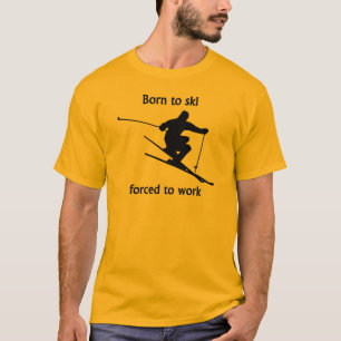T-shirt Soutenu pour skier obligatoire pour travailler