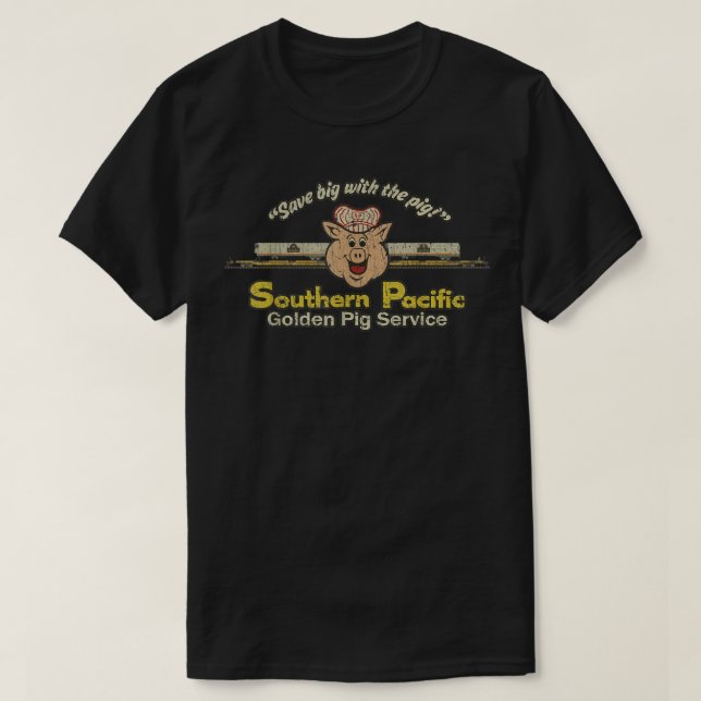 T-shirt Southern Pacific Golden Pig Service 1980 (Design devant)