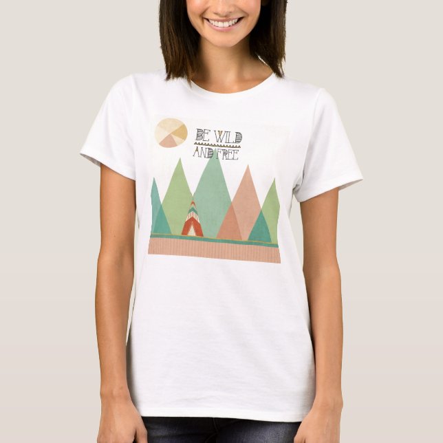 T-shirt Southwest Geo II| Be Wild and Free (Devant)
