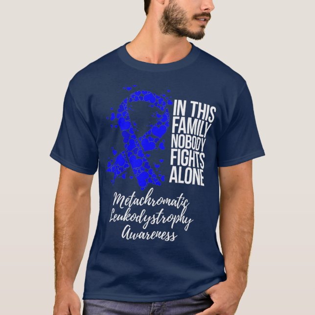 T-shirt Soutien à la famille Leukodystrophie métachromatiq (Devant)