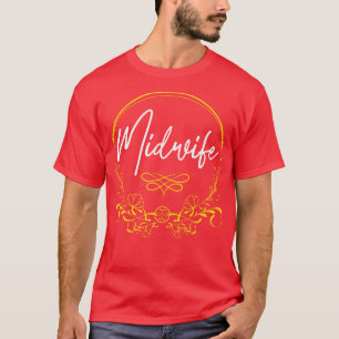 T-shirt Soutien à la naissance de la sage-femme Doula Midw