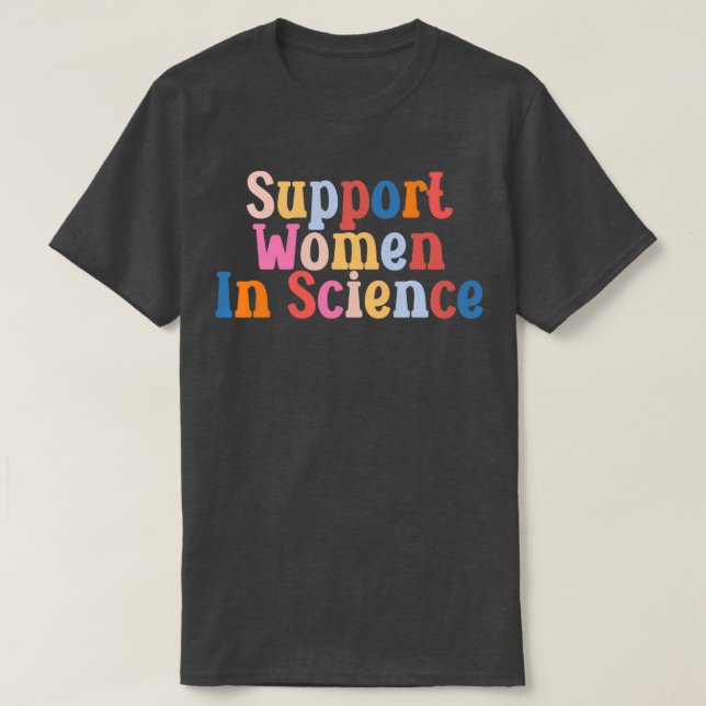 T-shirt Soutien aux femmes dans la science 2 (Design devant)