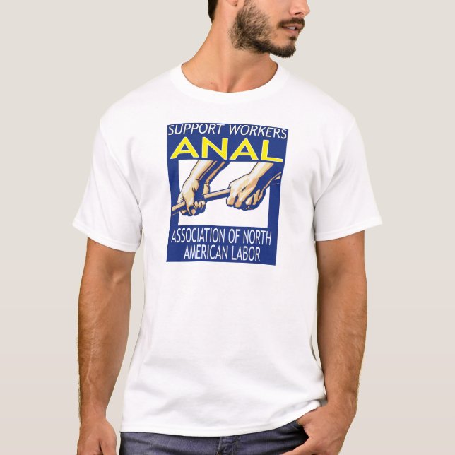 T-shirt Soutien aux travailleurs par ANAL (Devant)