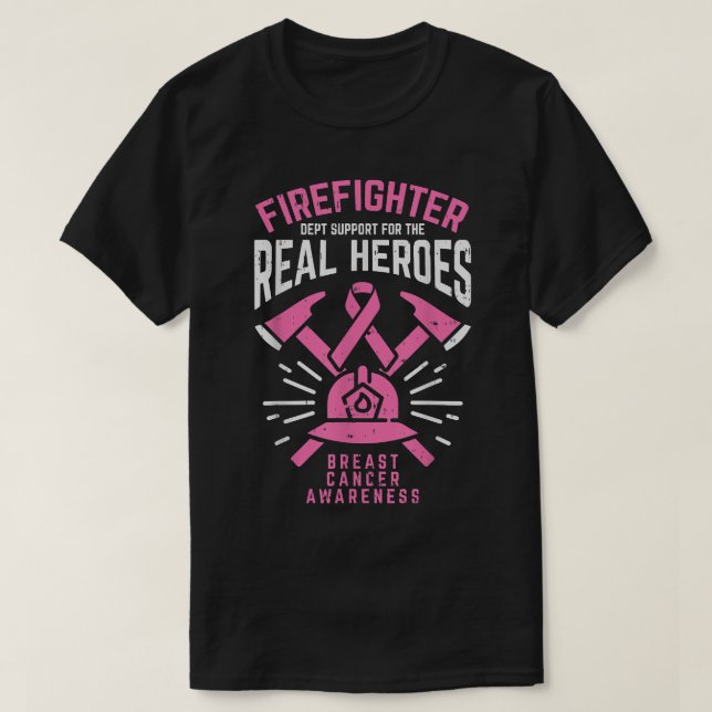 T-shirt Soutien des pompiers Véritables héros Cancer du se (Design devant)