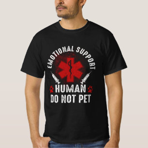 T-shirt Soutien émotionnel Humain Ne pas animal de compagn