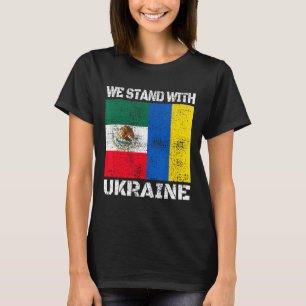 T-shirt Soutien Mexicain aux Ukrainiens Nous sommes avec l