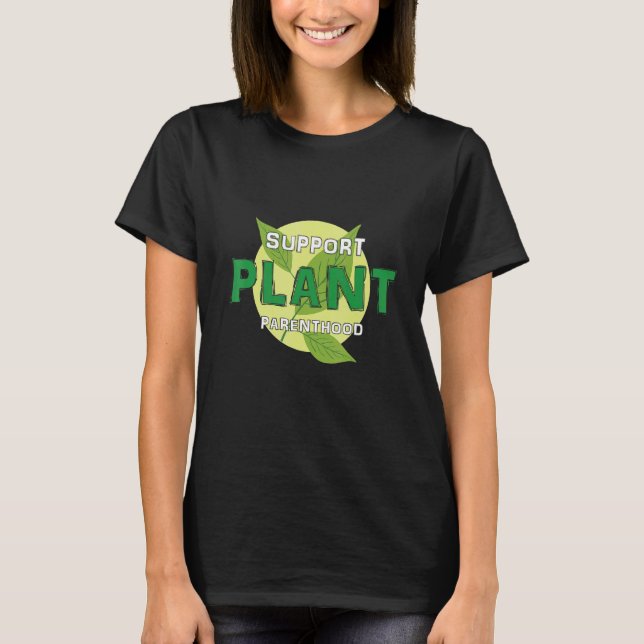 T-shirt Soutien Plante Parenthos Plante Citation Hobby Gar (Devant)