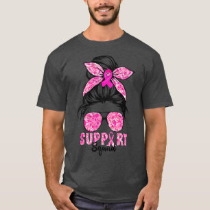 T-shirt Soutien Squad Messy Bun Pink Warrior Cancer du sei