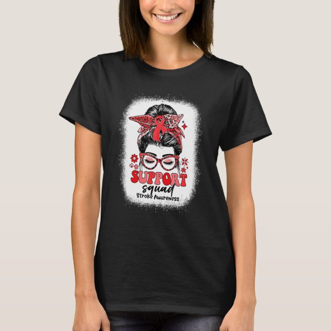 T-shirt Soutien super Équipe Messy Bun Stroke Sensibilisat (Devant)