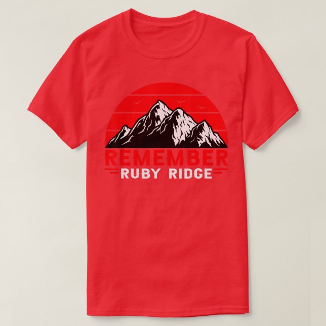 T-shirt Souvenez-vous de Ruby Ridge Idaho Mountain (Design devant)