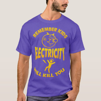 T-shirt Souvenez-vous que l'électricité pour enfants vous