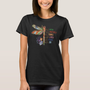 T-shirt Souvent, les libellules inspirantes sourient, pens