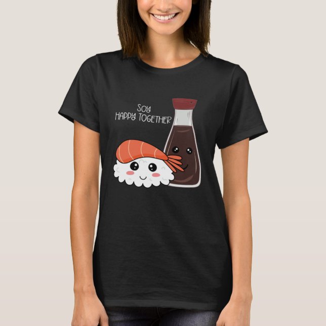 T-shirt Soy Joyeux Ensemble Conditionnement Soja Sauce Pun (Devant)