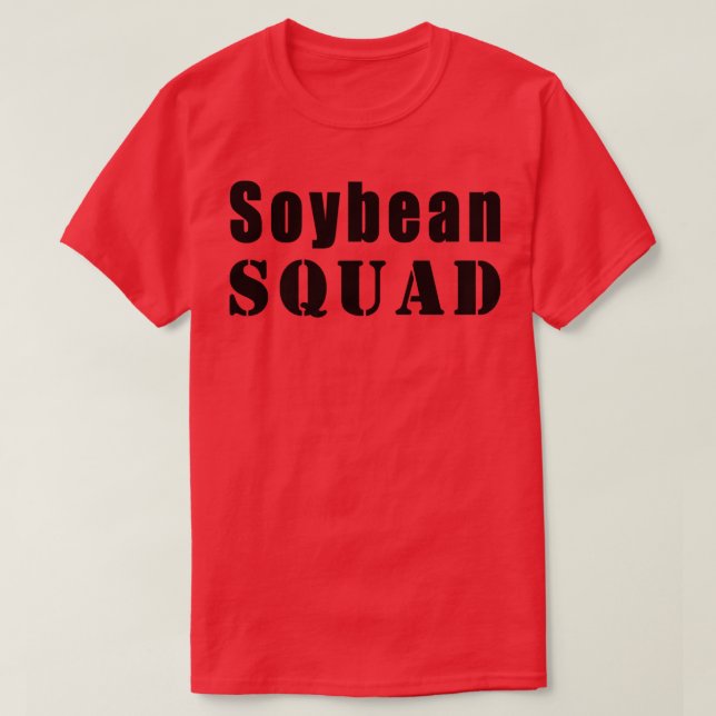T-shirt Soybean Squad Farmer Funny Soybeans  (2) (Design devant)