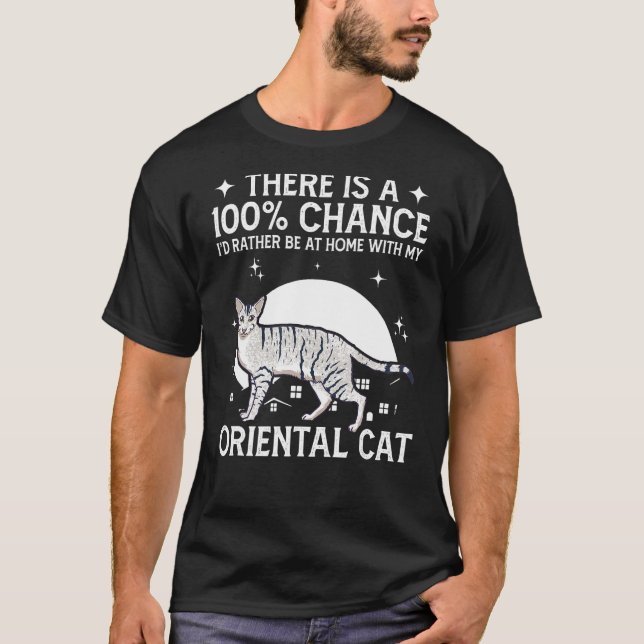T-shirt Soyez À La Maison Avec Mon Chat Oriental (Devant)