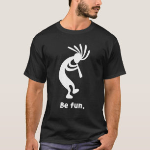 T-shirt Soyez amusant Danser Kokopelli Sud-Ouest Amérindie