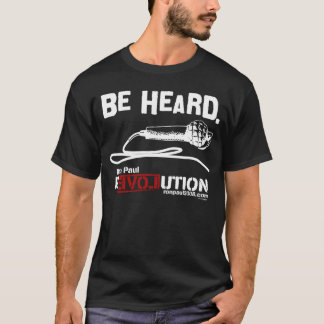 T-shirt Soyez chemise noire entendue de Ron Paul