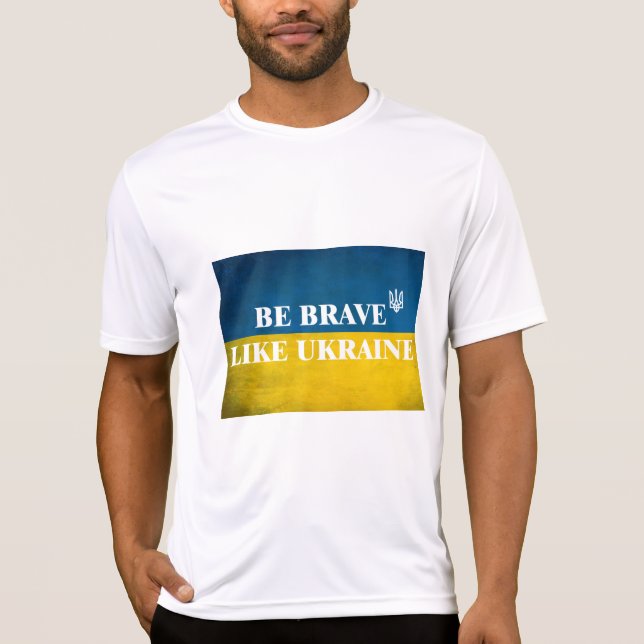 T-shirt Soyez courageux comme l'Ukraine citation textuelle (Devant)