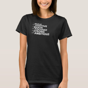 T-shirt Soyez courageux et restez positifs