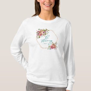 T-shirt Soyez Fort