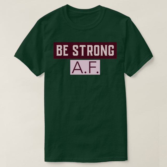 T-SHIRT SOYEZ FORT AF (Design devant)