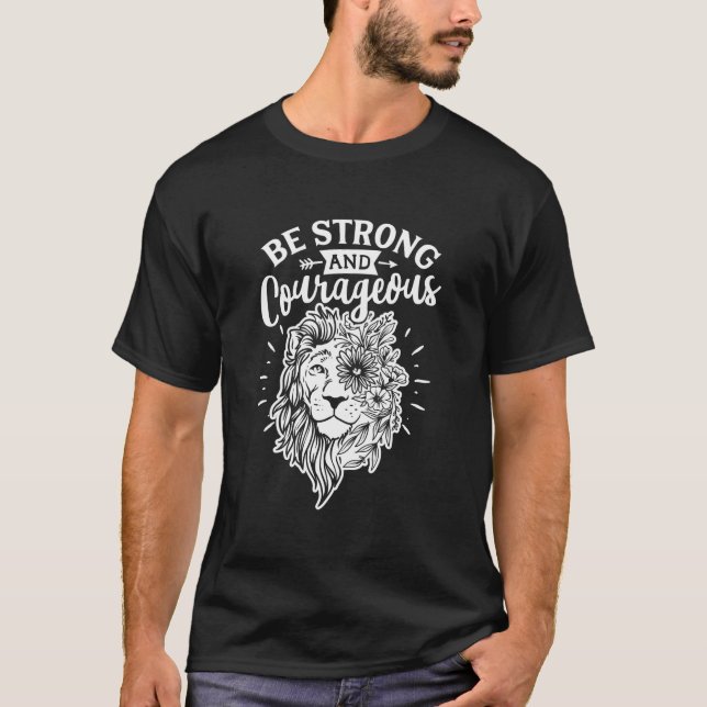 T-shirt Soyez Fort Et Courageux (Devant)