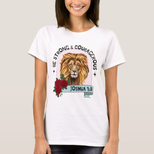 T-shirt Soyez forts et courageux