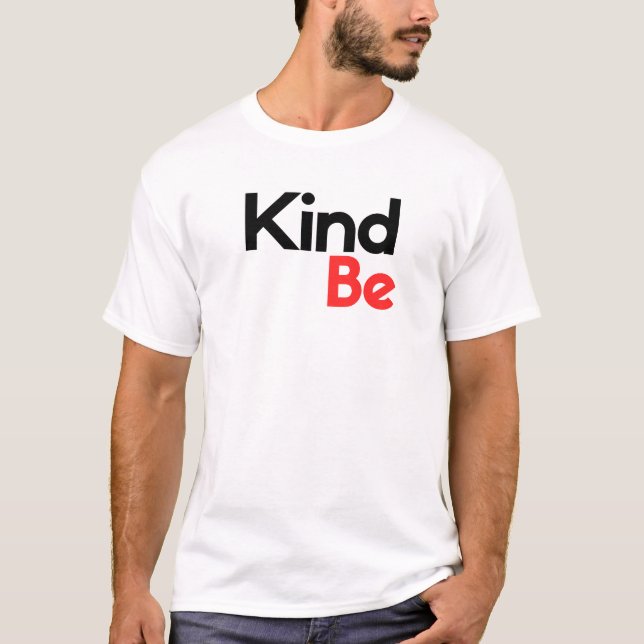 T-shirt soyez gentil (Devant)