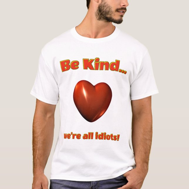T-shirt soyez gentil (Devant)