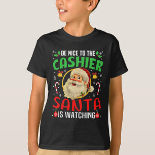 T-shirt Soyez Gentil À La Caisse Père Noël Regarde Noël
