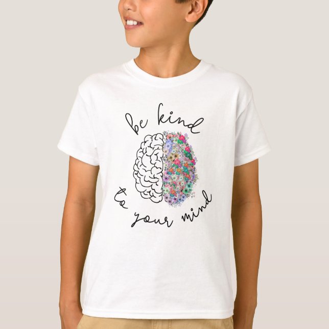 T-shirt Soyez Gentil À Votre Esprit Floral Cerveau Santé M (Devant)