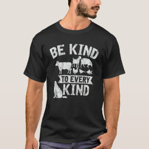 T-shirt Soyez Gentil Avec Chaque Genre Végétalien Végétali