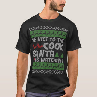 T-shirt Soyez Gentil Avec Cook Père Noël Regarde Laid Cook